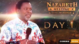 NAZARETH MEETING WITH TB JOSHUA | DAY 1