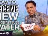 HOW TO RECEIVE THE NEW ANOINTING WATER 2021